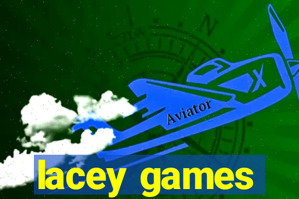 lacey games